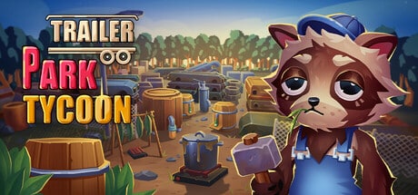 Trailer Park Tycoon: Raccoon Ranch game banner - find where to play in the cloud