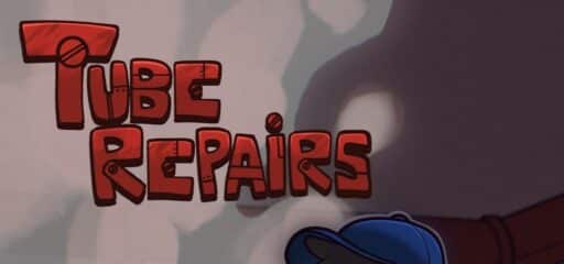Tube Repairs game banner - find where to play in the cloud