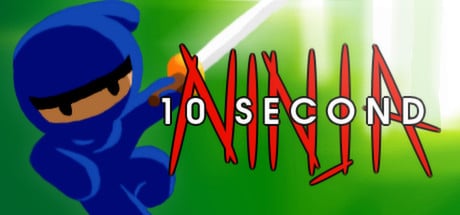 10 Second Ninja game banner - find where to play in the cloud