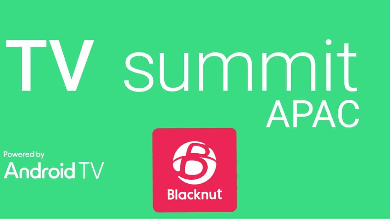 Green background featuring "TV summit APAC," "Powered by Android TV," and the Blacknut logo in red, highlighting the Blacknut 2025 APAC TV Summit.