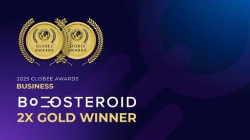 Two gold award badges and text: "2025 Boosteroid Globee Awards Business, 2X Gold Winner" displayed on a dark background.