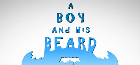 A Boy and His Beard game banner - find where to play in the cloud