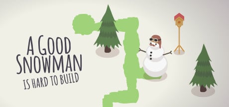 A Good Snowman Is Hard To Build game banner - find where to play in the cloud