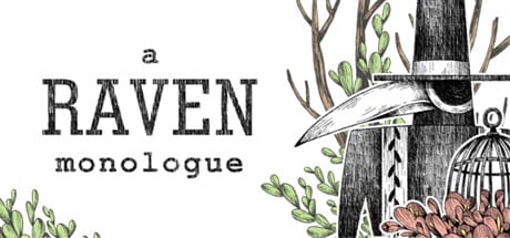 A Raven Monologue game banner - find where to play in the cloud