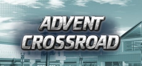 Advent Crossroad game banner - find where to play in the cloud