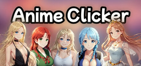 Anime Clicker game banner - find where to play in the cloud