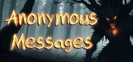 Anonymous Messages game banner - find where to play in the cloud