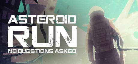 Asteroid Run: No Questions Asked game banner - find where to play in the cloud