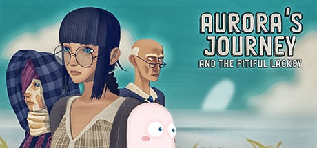 Aurora's Journey and the Pitiful Lackey game banner - find where to play in the cloud