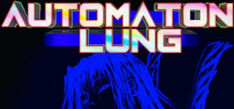 Automaton Lung game banner - find where to play in the cloud