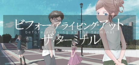 Before Arriving at the Terminal game banner - find where to play in the cloud
