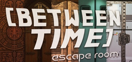 Between Time: Escape Room game banner - find where to play in the cloud