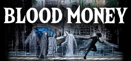 Blood Money game banner - find where to play in the cloud
