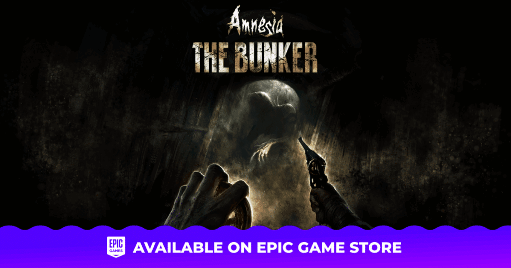 A hand with a flashlight and a gun faces a shadowy creature; "Amnesia: The Bunker" text above; Epic Games Store info below.