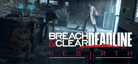 Breach & Clear: Deadline Rebirth game banner - find where to play in the cloud