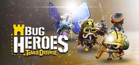 Bug Heroes: Tower Defense game banner - find where to play in the cloud