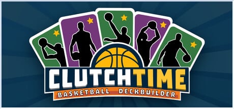 Clutchtime: Basketball Deckbuilder game banner - find where to play in the cloud