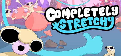 Completely Stretchy game banner - find where to play in the cloud