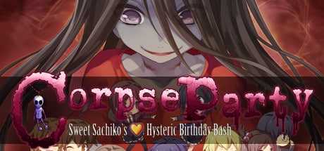 Corpse Party: Sweet Sachiko's Hysteric Birthday Bash game banner - find where to play in the cloud