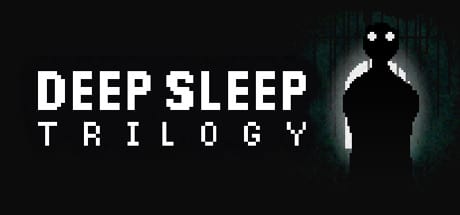 Deep Sleep Trilogy game banner - find where to play in the cloud