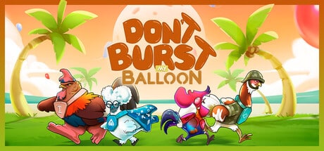 Don't Burst My Balloon game banner - find out how to play with cloud gaming