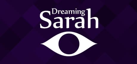 Dreaming Sarah game banner - find where to play in the cloud