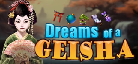 Dreams of a Geisha game banner - find where to play in the cloud