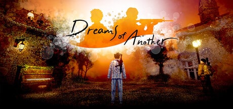 Dreams of Another game banner - find where to play in the cloud