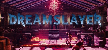Dreamslayer game banner - find where to play in the cloud
