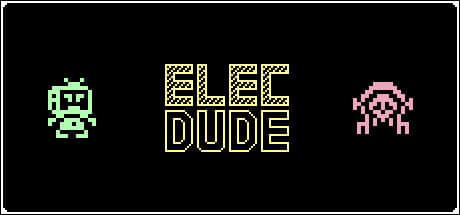 Elec Dude game banner - find where to play in the cloud
