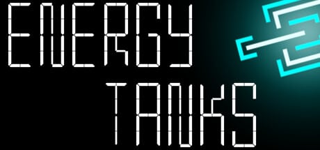 Energy Tanks game banner - find where to play in the cloud