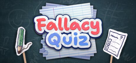 Fallacy Quiz game banner - find where to play in the cloud