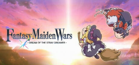 Fantasy Maiden Wars - DREAM OF THE STRAY DREAMER - game banner - find where to play in the cloud