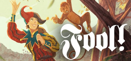 Fool! game banner - find where to play in the cloud