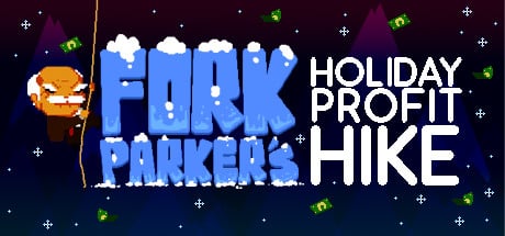 Fork Parker's Holiday Profit Hike game banner - find where to play in the cloud