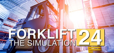 Forklift 2024 - The Simulation game banner - find where to play in the cloud