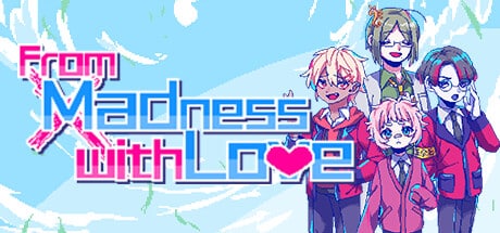 From Madness with Love game banner - find where to play in the cloud
