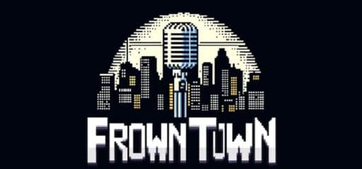 Frowntown game banner - find where to play in the cloud
