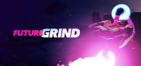 FutureGrind game banner - find where to play in the cloud