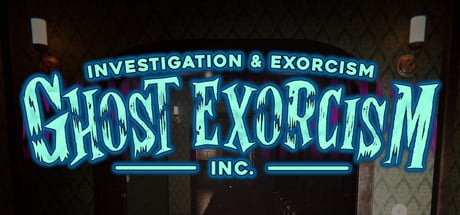 Ghost Exorcism INC game banner - find where to play in the cloud