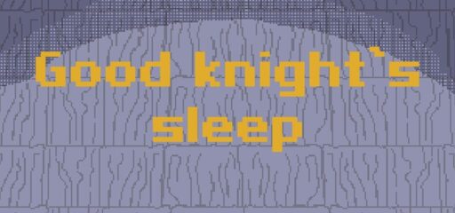 Good Knight's Sleep game banner - find where to play in the cloud