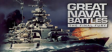 Great Naval Battles: The Final Fury game banner - find where to play in the cloud