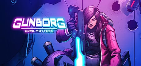 Gunborg: Dark Matters game banner - find where to play in the cloud