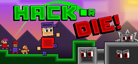 Hack or Die! game banner - find where to play in the cloud