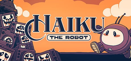 Haiku, the Robot game banner - find where to play in the cloud