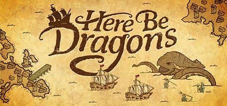Here Be Dragons game banner - find where to play in the cloud
