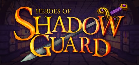 Heroes of Shadow Guard game banner - find where to play in the cloud