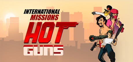 Hot Guns: International Missions game banner - find where to play in the cloud