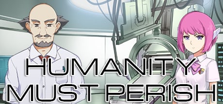 Humanity Must Perish game banner - find where to play in the cloud