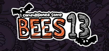 I commissioned some bees 13 game banner - find where to play in the cloud